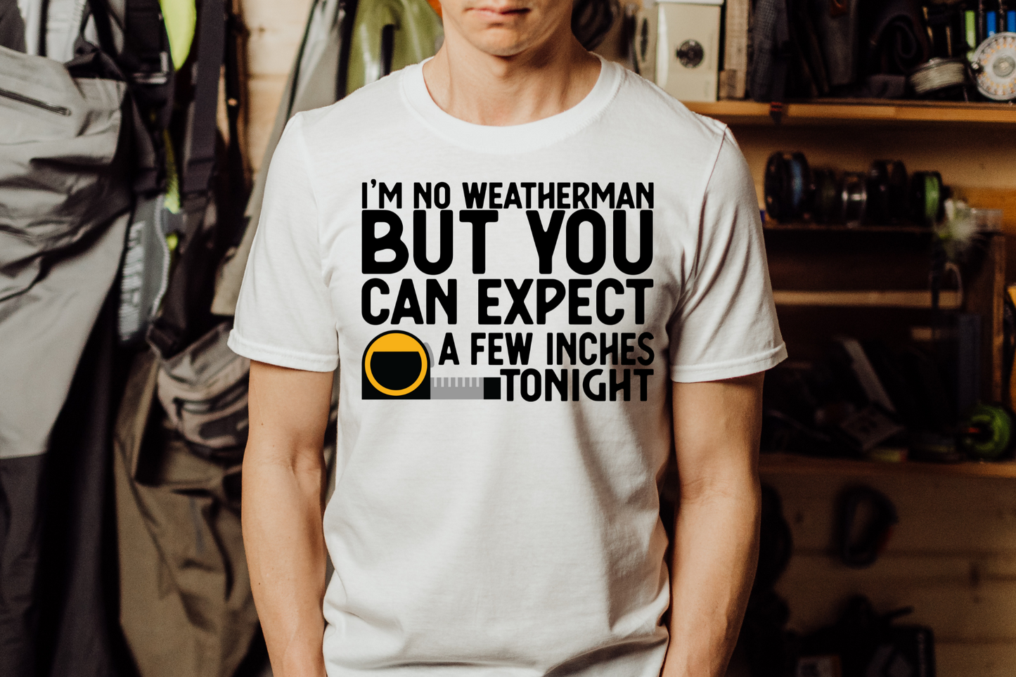 Expect a Few Inches (Full Color) Tee