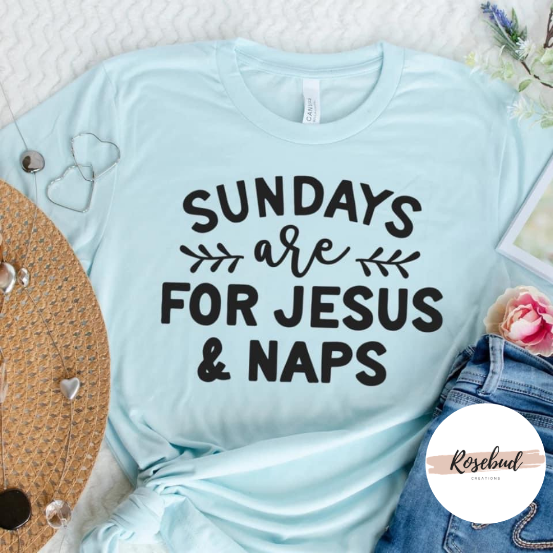 Sunday are for Naps and Jesus T-shirt