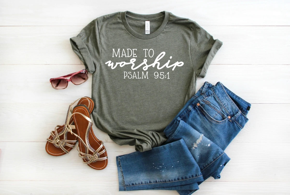 Made to worship T-shirt